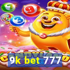 9k bet 777